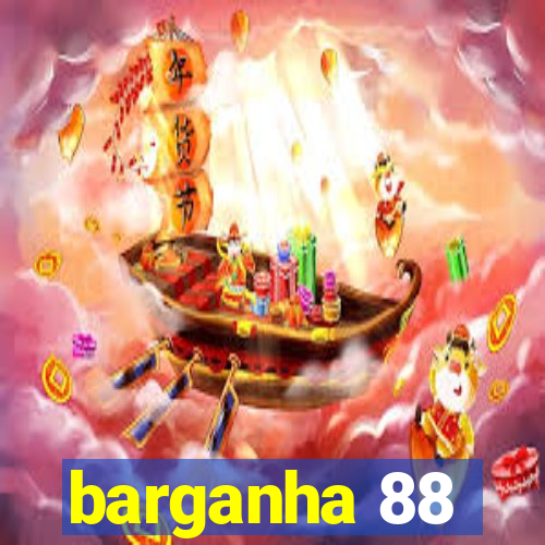 barganha 88